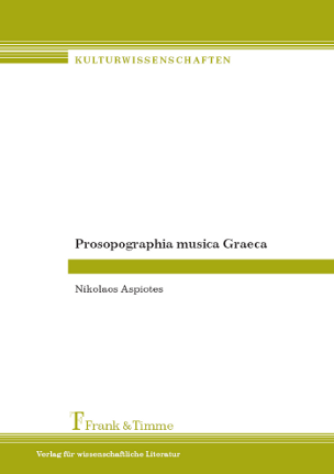 Das Buch 'Prosopographia musica Graeca' von  Nikos Aspiotes
